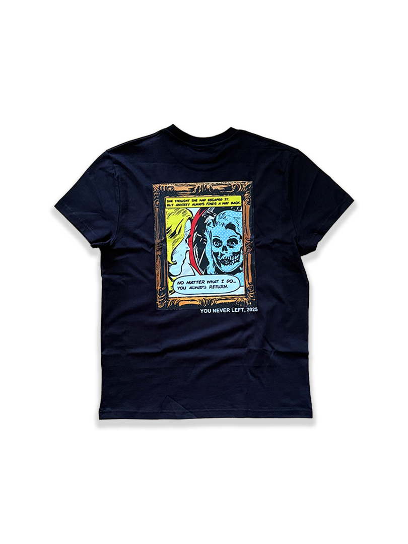 YOU NEVER LEFT – T-SHIRT